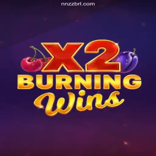 Experience the Thrill of BurningWinsX2 on NNZZ: A Leading Betting Platform in Brazil